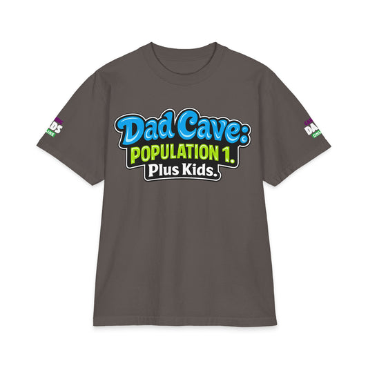 Dad Cave T‑Shirt - "Dad Cave: Population 1. Plus Kids." Funny Father's Day Tee