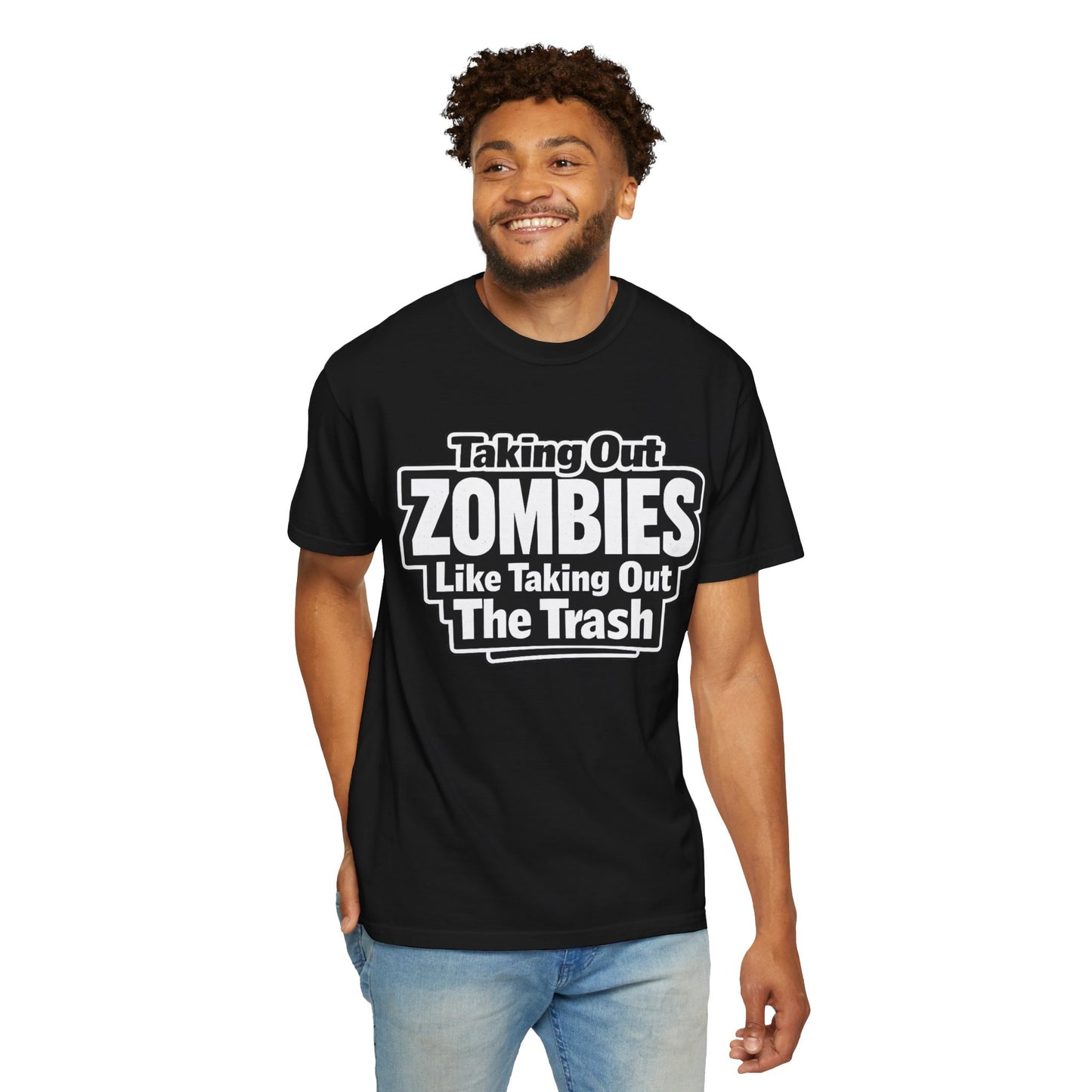 Taking Out Zombies Like Taking Out The Trash T-Shirt