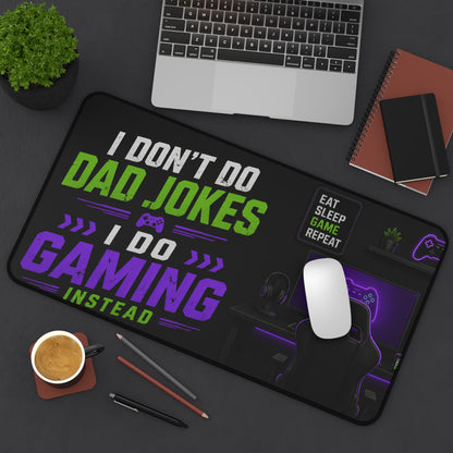 Gaming Desk Mat — "I Don't Do Dad Jokes, I Do Gaming Instead" RGB PC Mouse Pad for Gamer Dads