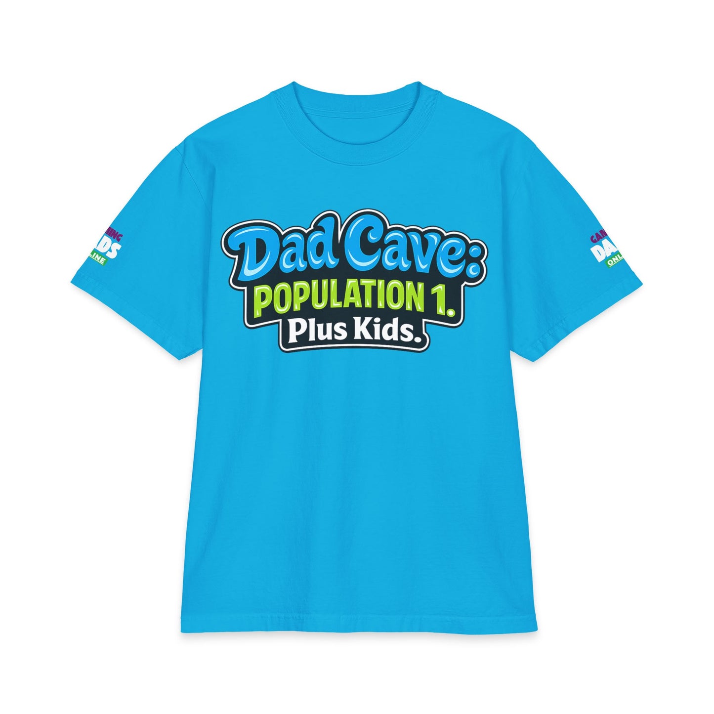Dad Cave T‑Shirt - "Dad Cave: Population 1. Plus Kids." Funny Father's Day Tee