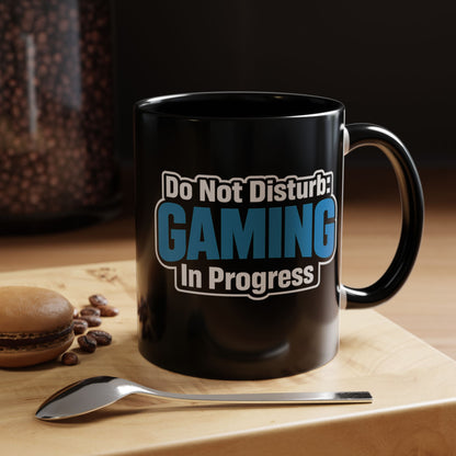 Gaming Mug - "Do Not Disturb: GAMING In Progress" Accent Coffee Cup