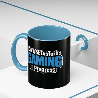 Gaming Mug - "Do Not Disturb: GAMING In Progress" Accent Coffee Cup