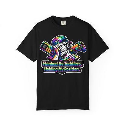 Flanked By Toddlers Holding My Position Shirt | Funny Gamer Dad T-Shirt | Gaming Father Tee | Retro Gaming Streetwear | Gamer Dad Gift