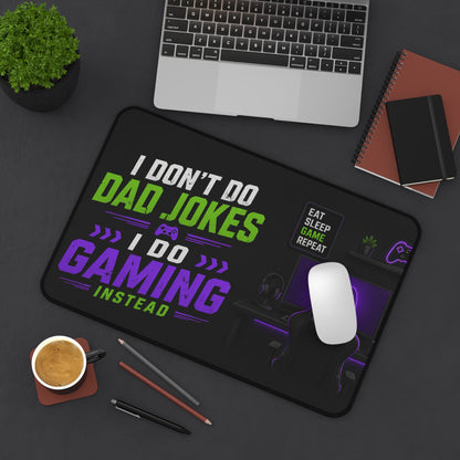 Gaming Desk Mat — "I Don't Do Dad Jokes, I Do Gaming Instead" RGB PC Mouse Pad for Gamer Dads